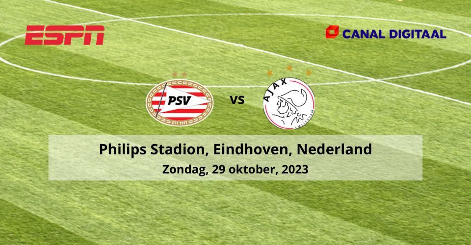 PSV vs Ajax